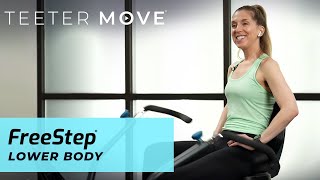 30 Min Lower Body Workout | FreeStep Cross Trainer | Teeter Move