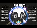 Pink Floyd Greatest Hits 2024 - Pop Music Mix - Top 10 Hits Of All Time