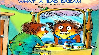What a Bad Dream | Little Critter | read aloud | children's book | Mercer Mayer