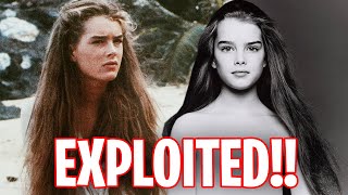 Brooke Shields: One of the MOST EXPLOITED Stars in the Industry...