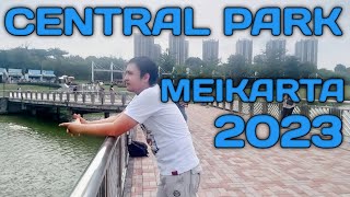 MEIKARTA CENTRAL PARK || Wisata Keluarga Di Cikarang 2023 ||