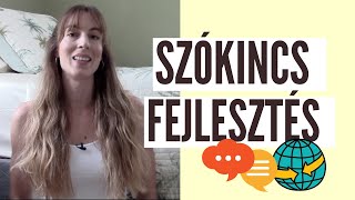 Így fejlesztheted az idegen nyelvű szókincsedet magyarul | Szótanulás tippek