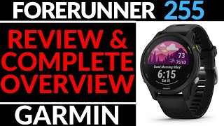 Garmin Forerunner 255 Review and Full Walkthrough - Complete Overview