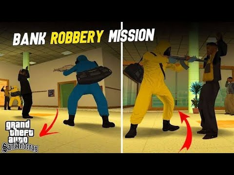 Gta San Andreas Bank Robbery Part 1 Youtube