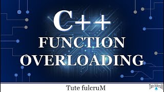 Topic 11 (Part 1): Function Overloading| compile time polymorphism|cpp programming|c++ tutorials