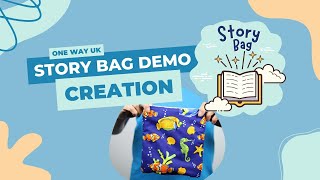 Story Bag Demo - Creation