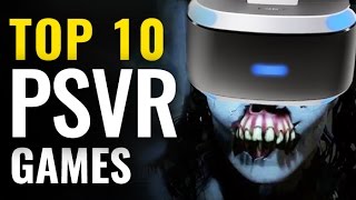 Top 10 PlayStation VR Games So Far  |  Best PSVR video games