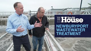 Wastewater Treatment by The Sea | This Old House