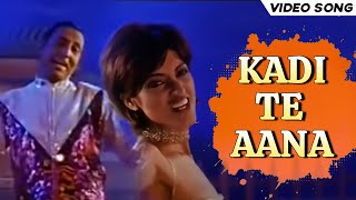 Kadi Te Aana | Jung Song | Anu Malik | Sanjay Dutt | Superhit Bollywood Party Song