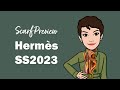 Hermès Spring Summer 2023 Scarf Preview: Part 1 | Cranleyplace