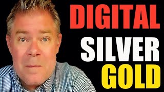 Hide Your Physical Silver and Gold 🚨🚨  Digital will CHANGE EVERYTHING!