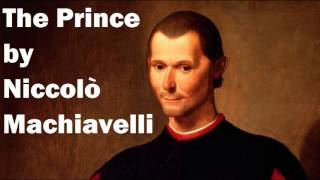 THE PRINCE by Niccolò Machiavelli - FULL AudioBook - Business & Politics Audiobooks