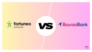 Fortuneo vs. Boursobank ? Le duel 2025 !