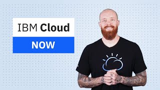 IBM Cloud Now: Elevated Body Temperature Monitoring at the Edge, IBM Cloud Code Engine, and More