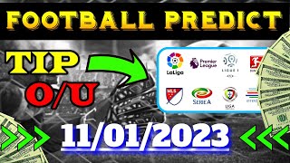 FOOTBALL TODAY PREDICTIONS FOR [11/01/2023] FREE! SOCCER BETTING TIPS | BETTING STRATEGY | VERIFIED!