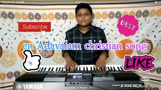 En Adayalam christian song