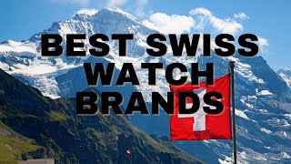 17 Best Swiss Watch Brands | The Luxury Watches