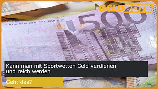 💰Kann man mit Sportwetten Geld verdienen und reich werden – Geht das?