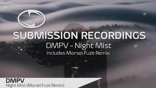 DMPV - Night Mist (Marsel Fuze Remix)