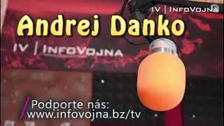 Andrej Danko v Infovojna