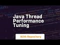 java thread performance tuning
