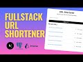 Full-Stack URL Shortener with Next.js 14, Prisma & PostgreSQL