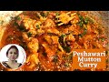 Peshawari Mutton Karahi | Mutton Karahi