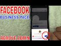 ✅  How To Remove Admin From Facebook Business Page 🔴