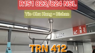 [SMRT] R151 823/824 NSL train ride from NS15 YCK to NS17/CC15 Bishan (NS28 Marina South Pier bound).