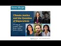 Albright Lecture in Conservation: Climate Justice and the Question of Reparations