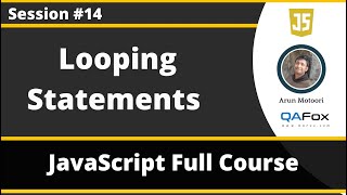 Looping Statements in JavaScript - while, do while & for loops (JavaScript for Beginners - Part 14)
