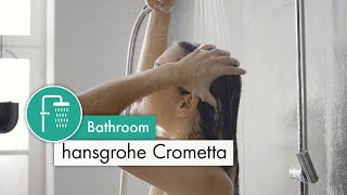 hansgrohe Crometta for the shower