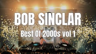 BOB SINCLAR - Best Of 2000s Vol 1 - Live Vinyl Mix - Mixed by Dj Ceddu'M