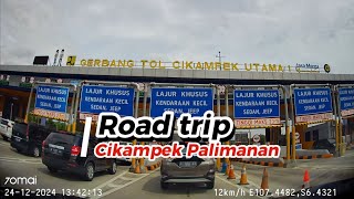 Road trip 2024, Cikampek Palimanan Cirebon via TOL Cipali-trans Jawa [ 70mai ]