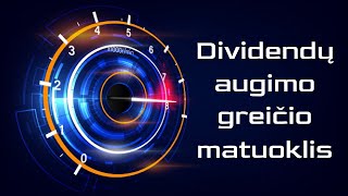 Kam reikalingas Dividendų augimo greičio matavimas? | Dividendai | Investavimas |