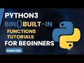 How to Use Python Bin() Function: Real-World Examples for Beginners