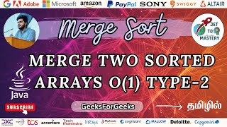 Merge Two Sorted Arrays Without Extra Space – Method 2 | GeeksForGeeks
