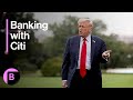 Trump Family Is Now Banking With Citigroup