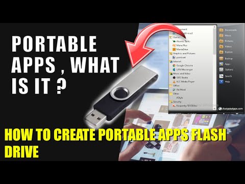 Portable Apps   What is it ?  How to create Portable Apps Flash Drive