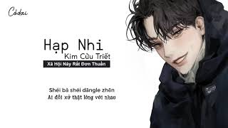 [Vietsub + Pinyin] Hạp Nhi - Kim Cửu Triết / 嗑儿 - 金久哲 / Xã Hội Này Rất Đơn Thuần - Hot TikTok Music