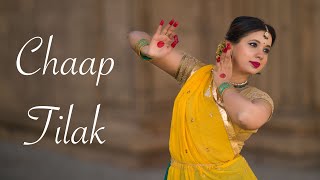 Chaap Tilak Dance Cover | Jeffrey Iqbal | Shobhit Banwait | Semi Classical | Kathak || Apurbaa Dance