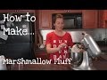 How to make MARSHMALLOW FLUFF