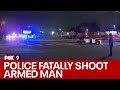 Minneapolis police fatally shoot armed man