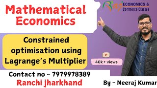 Constrained optimization using Lagrange's multiplier