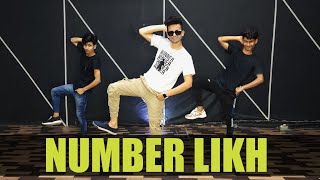 Number Likh | @Tony Kakkar | @NikkiTamboli | @desimusicfactory Shahbaz Siddrock Choreography