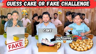 Can you guess it is a Cake or Fake? 🤔 Funny Pani Puri (Gol Gappe) Challenge 😂 | Sahil khan \u0026 Team