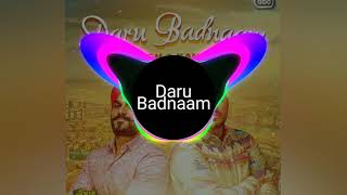 Daru Badnaam Song Bass Boosted fully bass boosted song. #party #partysong.