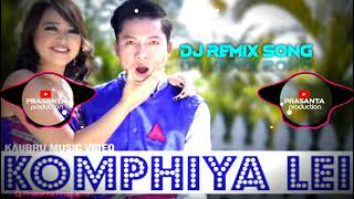 KOMPHIYA LEI KAUBRU DJ SONG||NEW REMIX || Happy holi special || Dj Song Kaubru Komphiya lei ||✨🤩🥳