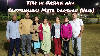 Stay in Nashik and Saptashrungi Mata Darshan (Vani) | ft. Mama Mami and Swara