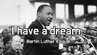 [명연설(해석편)] 마틴 루터 킹 목사의 I have a dream 1부/ Martin Luther King Jr \